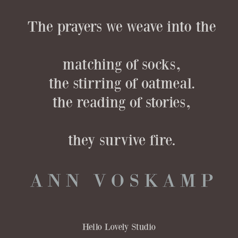 Prayer quote from Ann Voskamp on Hello Lovely Studio. #prayer #prayerquotes #faithquotes #annvoskamp