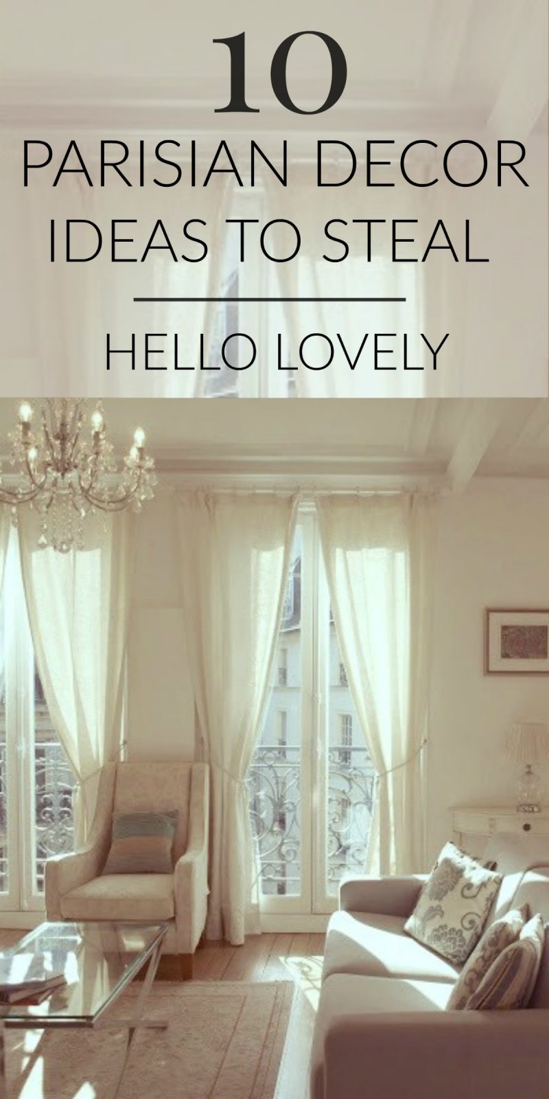 10 Parisian Decor Ideas to Steal 10 Parisian Decor Ideas to Steal! Find inspiring interior design and decorating ideas for a Paris apartment look in your home.