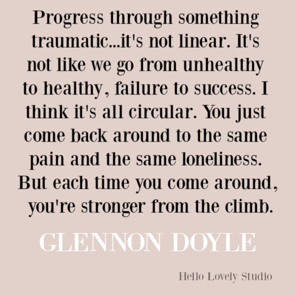 Glennon Doyle inspirational quote from "Untamed." #glennondoyle #quotes #untamed #inspirationalquotes #strugglequotes #personalgrowth #selfkindness #selfawareness