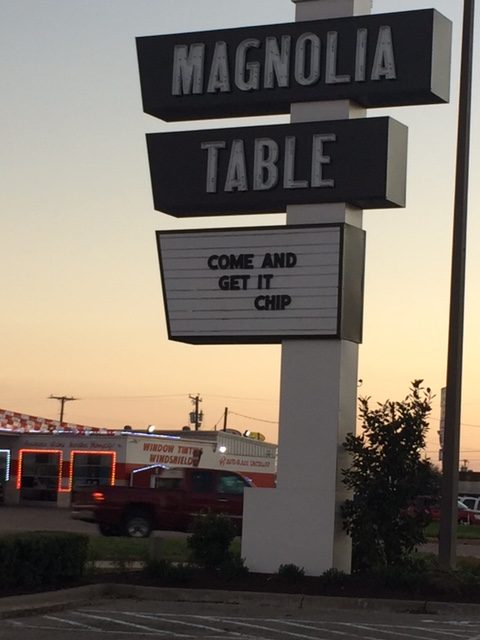 Magnolia Table restaurant sign outside in Waco, Texas: COME AND GET IT CHIP! #magnoliatable #fixerupper #Chip