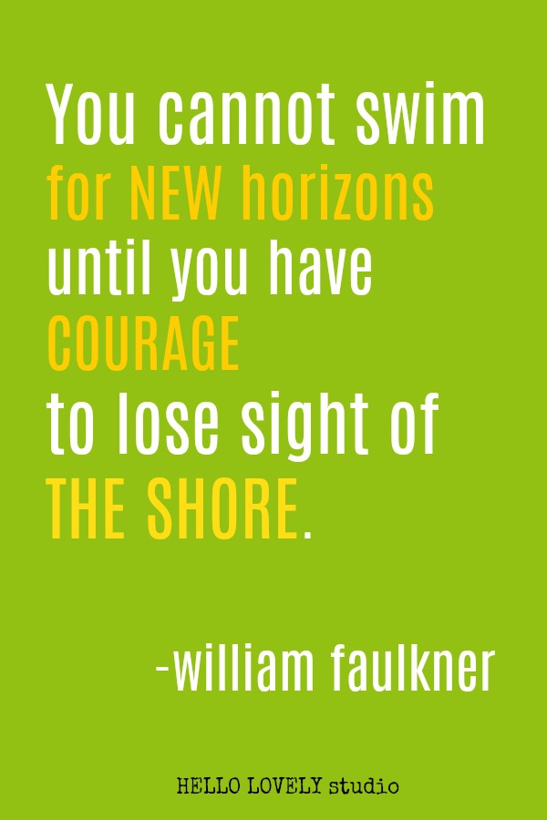 Inspirational quote by William Faulkner on Hello Lovely Studio.