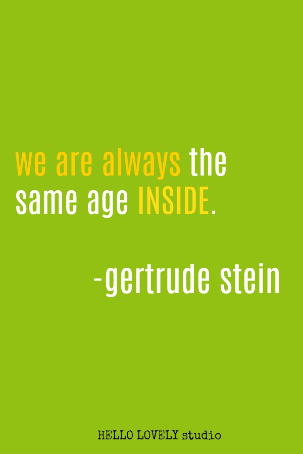 Inspirational quote by Gertrude Stein on Hello Lovely Studio.