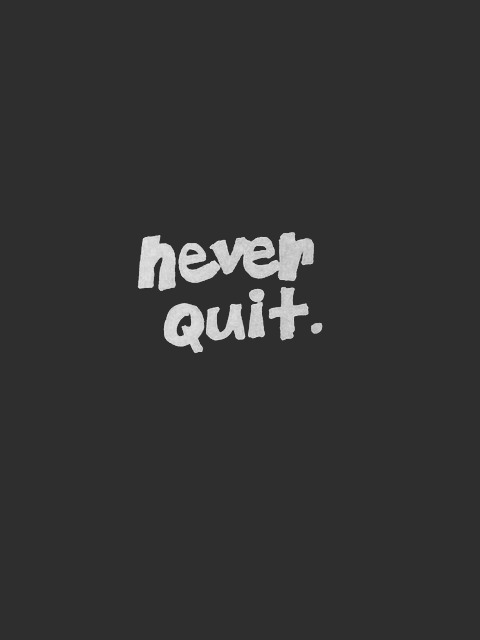 Never Quit. Inspiring quote of encouragement with simple black and white graphic. Hello Lovely Studio. #hellolovelystudio #quote #encouragement #blackandwhite #personalgrowth #inspirationalquote