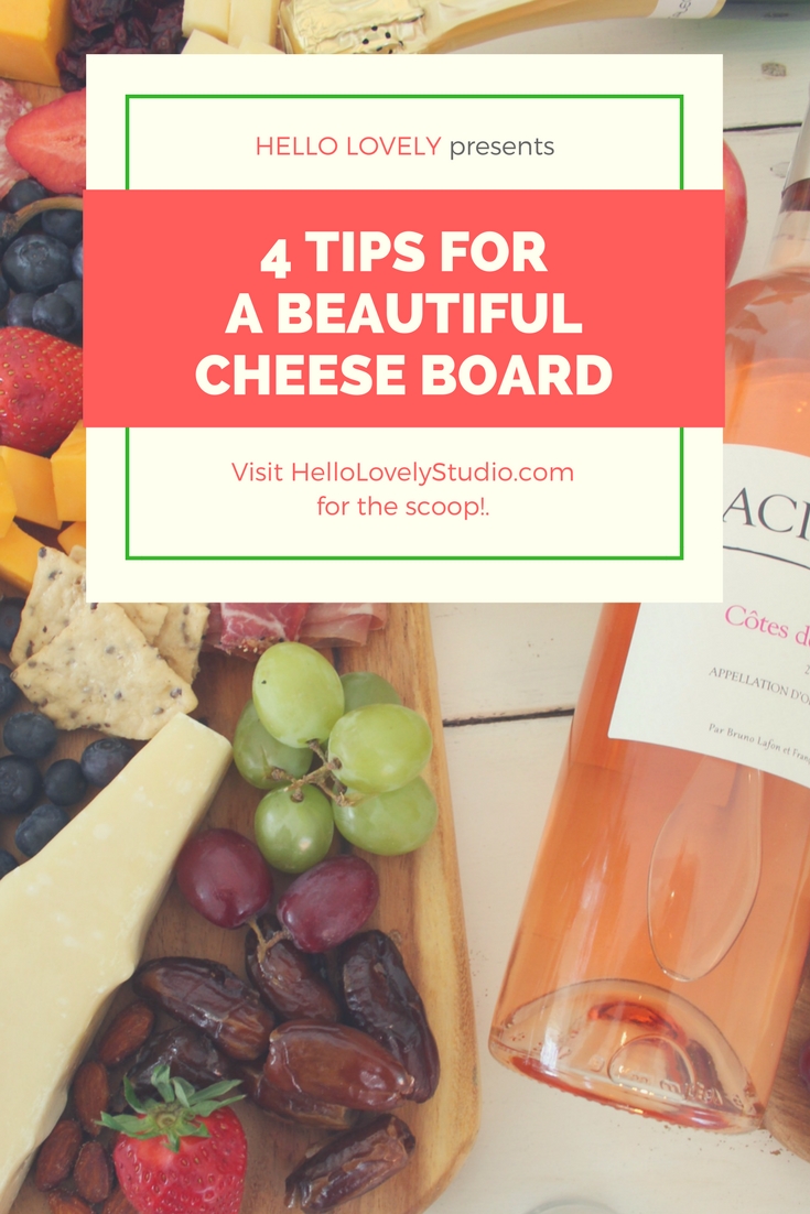 4 Tips for a beautiful cheese board. #charcuterie #tablescape #cheeseboard #grazeboard #easyentertaining #appetizerideas #easyappetizer #partyidea #easypartyfood