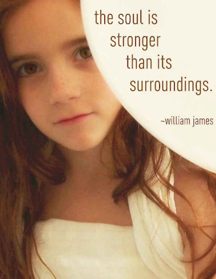 William James quote and photo by Hello Lovely Studio. The Soul is stronger than its surroundings. #hellolovelystudio #quote #williamjames