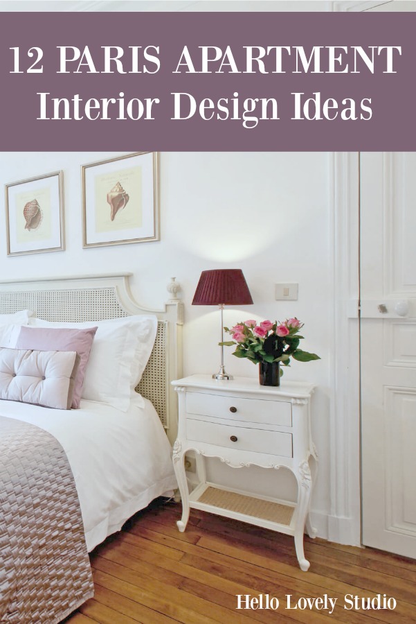 12 Paris Apartment Interior Design Ideas. Hello Lovely Studio. #hellolovelystudio #parisapartment #interiordesign #romanticdecor #lavender #apartmentdecor