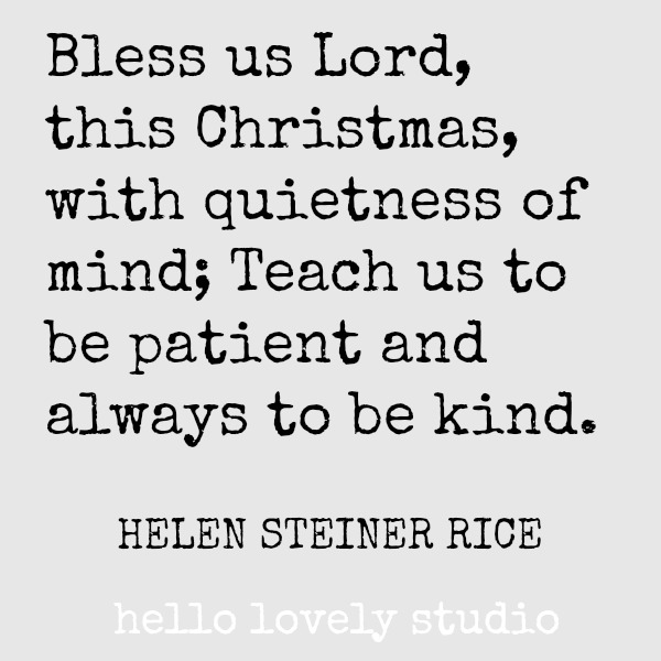 Holiday inspirational quote for Christmas time on Hello Lovely Studio. #holidayquote #christmasquote #quotes