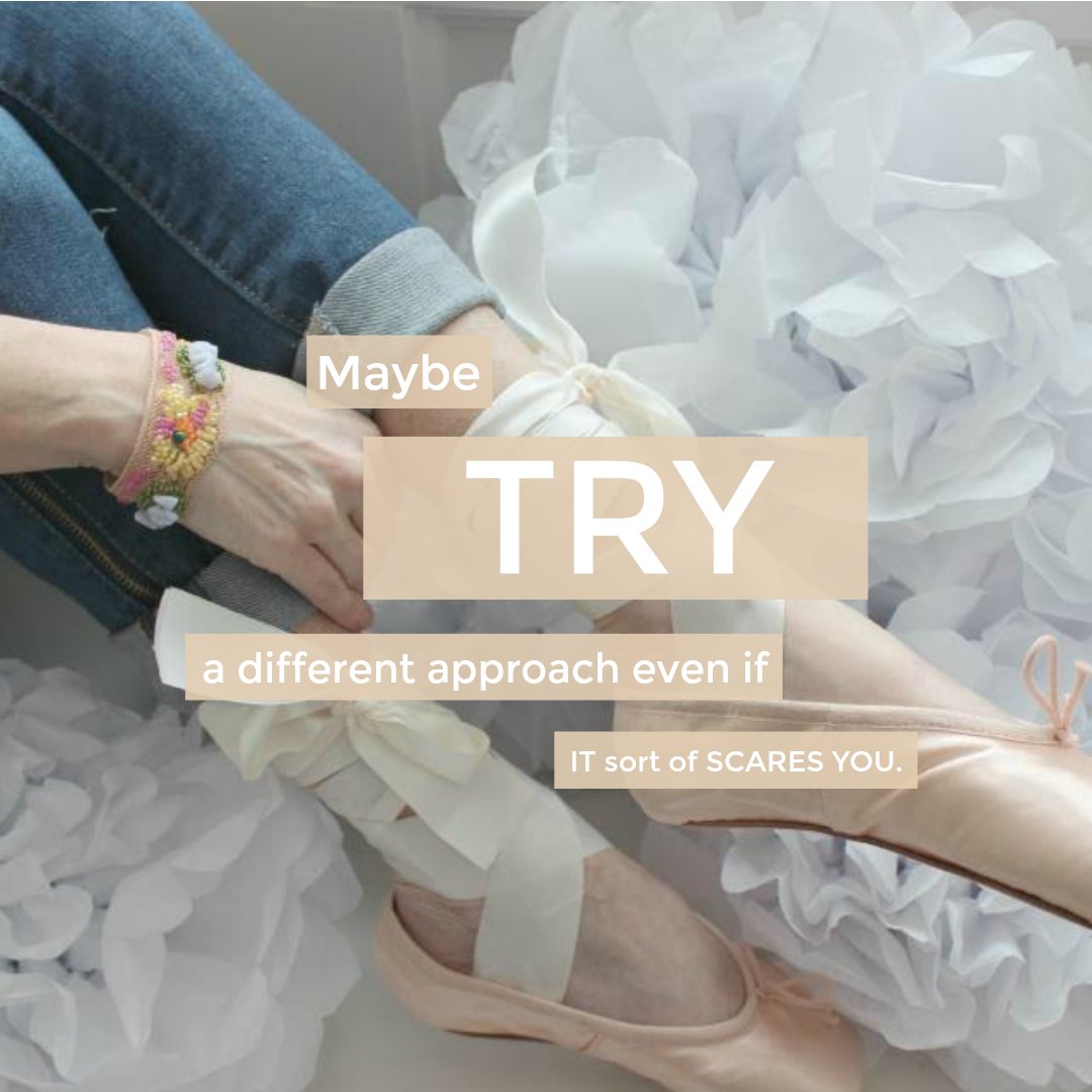 Inspiring quote by Hello Lovely Studio for New Year's: Maybe try a different approach even if it sort of scares you.