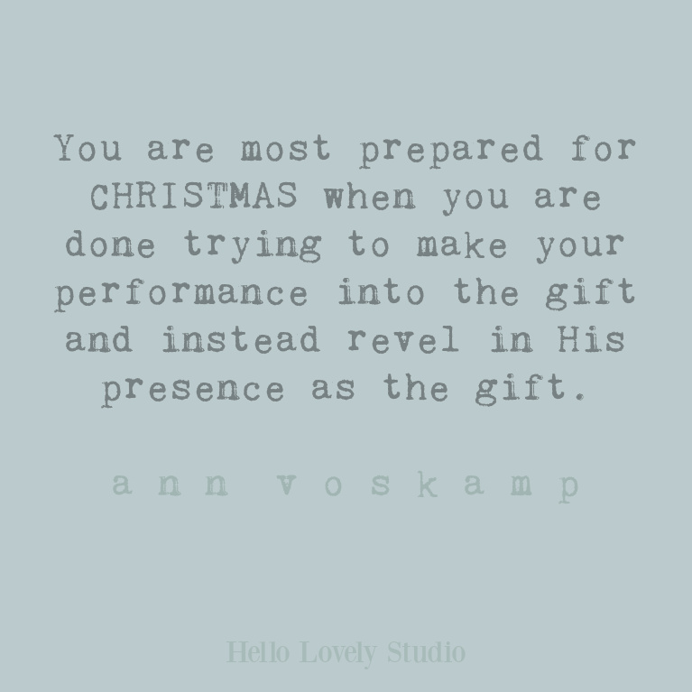 Inspirational Ann Voskamp faith quote relevant for Christmas on Hello Lovely Studio. #annvoskamp #faithquotes #christmasquotes #christianity