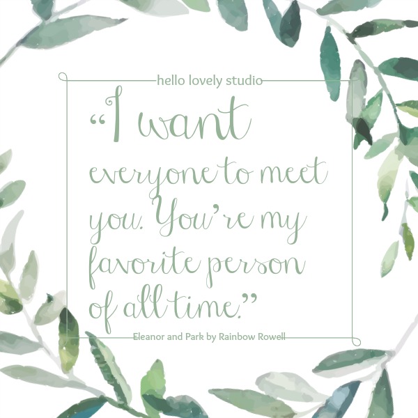 Romantic quote on Hello Lovely Studio by Rainbow Rowell. #valentinesday