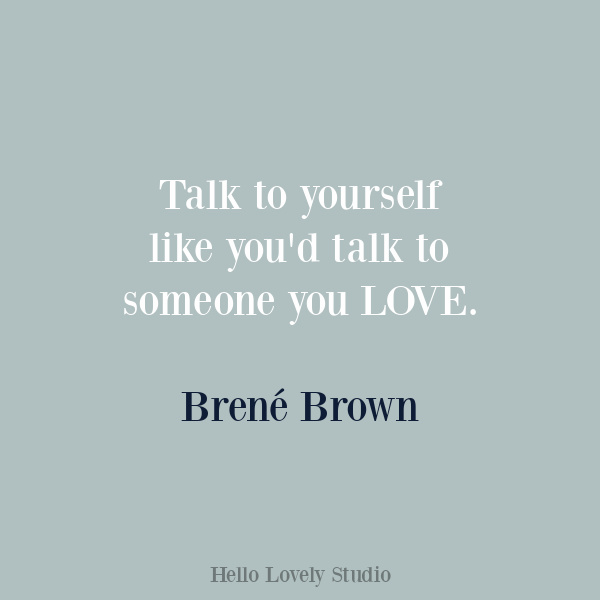 Brene Brown inspirational quote about courage, wholeheartedness, and integrity on Hello Lovely Studio. #brenebrown #personalqrowth #quotes #couragequotes