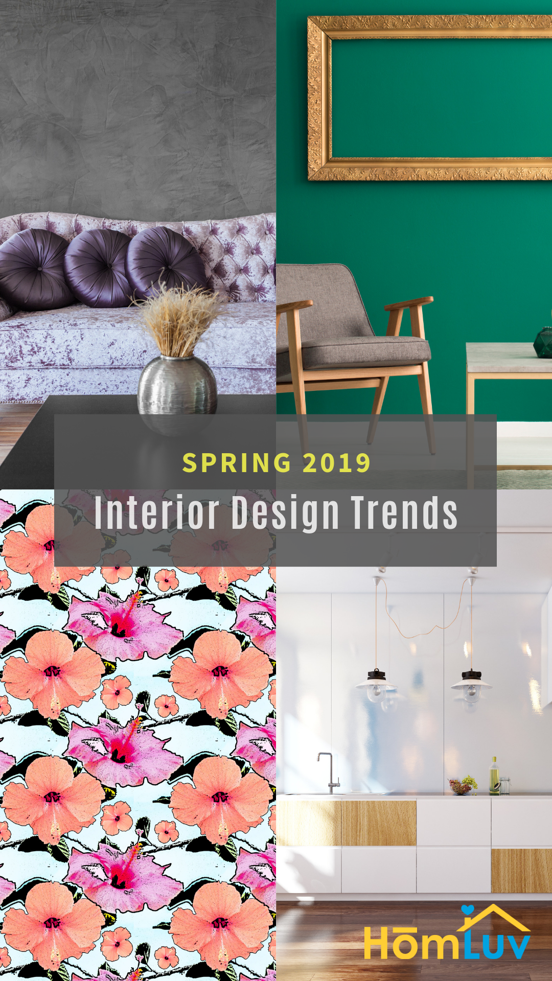 Spring 2019 Interior Design Trends