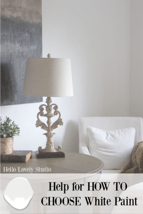 Help for how to choose white paint for your interiors is on the way - Hello Lovely Studio shares tried and true tips and advice for colors. #hellolovelystudio #bestwhitepaint #paintcolors #interiordesign