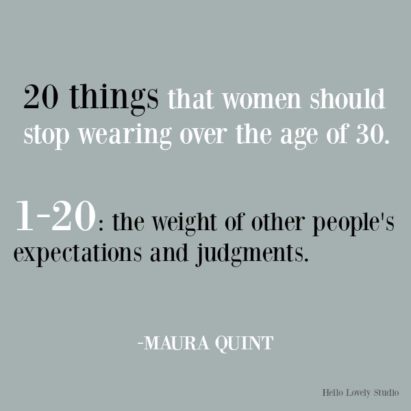 Inspirational quote about women from Maura Quint on Hello Lovely Studio.