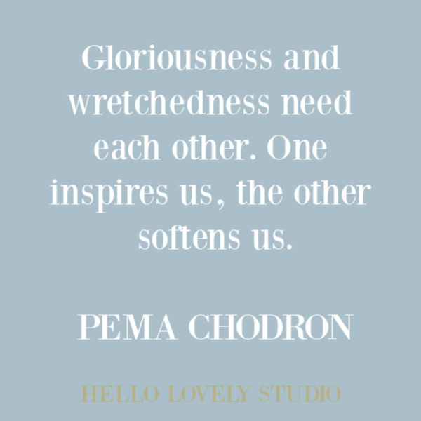 Quote about suffering on Hello Lovely Studio by Pema Chodron. #pemachodron #spirituality #spiritualquote #quotes #inspirationalquote 