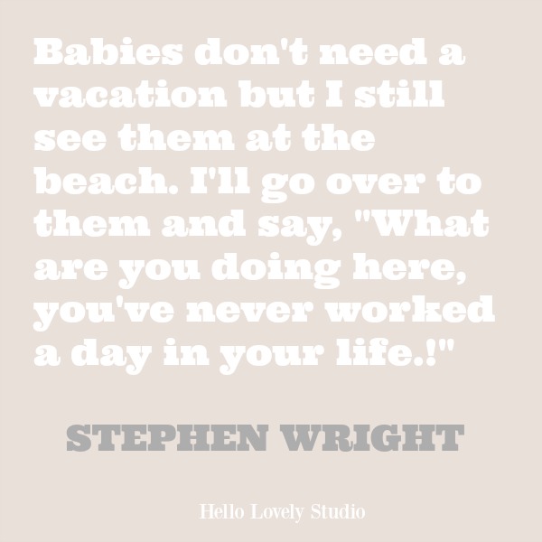 Inspirational quote about the beach on Hello Lovely Studio.