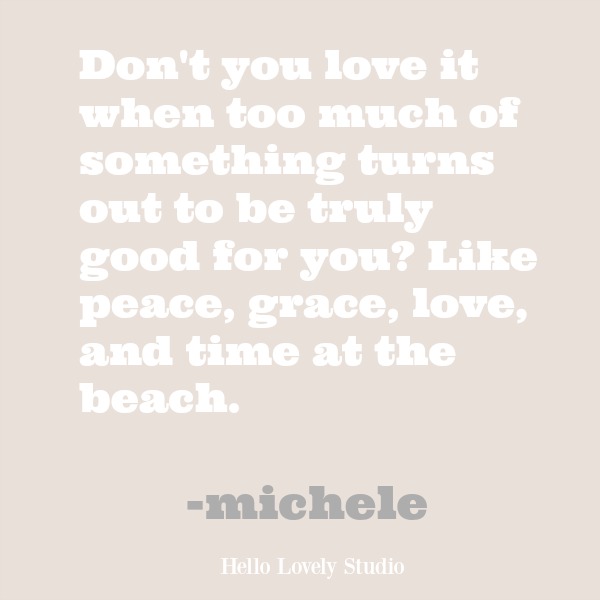 Inspirational quote about the beach on Hello Lovely Studio.