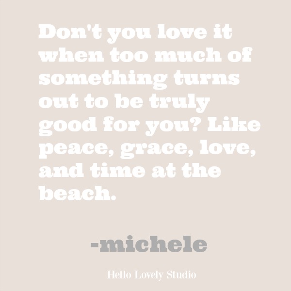 Inspirational quote about the beach on Hello Lovely Studio.