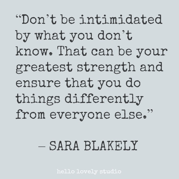 Inspirational quote from Sara Blakely on Hello Lovely Studio.