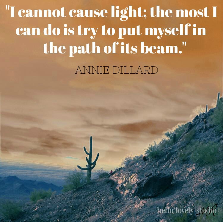 Arizona sunset and Annie Dillard quote - by Hello Lovely Studio.