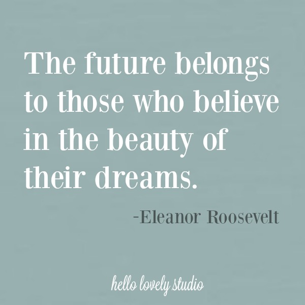 Inspirational quote on Hello Lovely Studio. #eleanorroosevelt