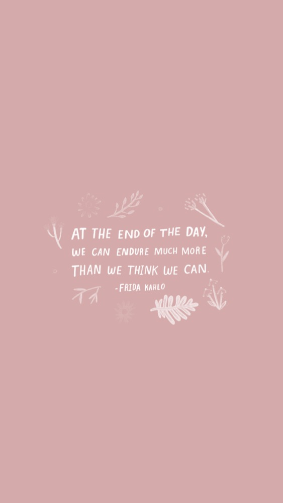 Frida Kahlo quote: At the end of the day you can endure much more than you think you can. #inspirationalquote #strugglequote #encouragement #quotes #fridakahlo