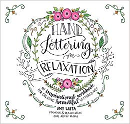 Hand lettering for relaxation by amy latta - book cover