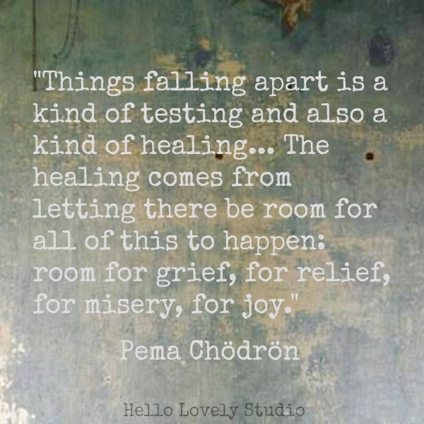 Inspirational quote from Pema Chodron.