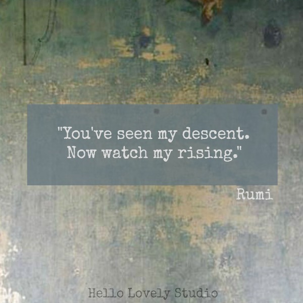 Inspirational quote from Rumi.