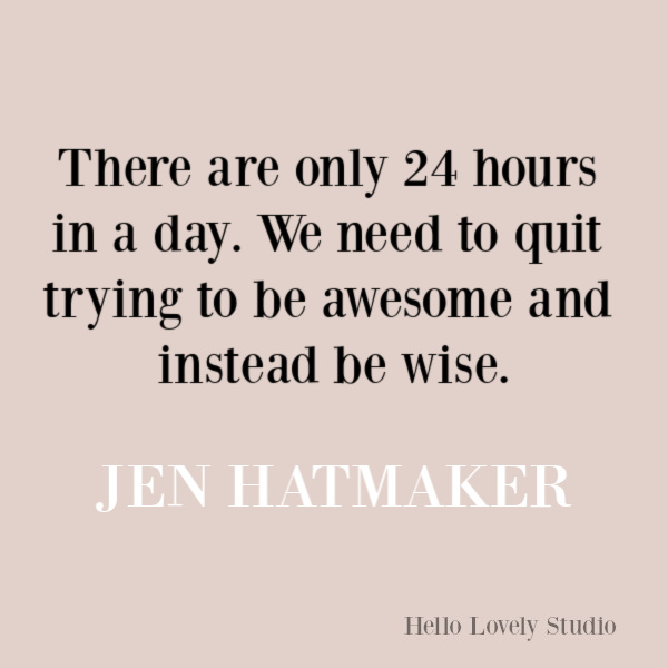 Jen Hatmaker quote about wisdom. #jenhatmaker #inspirationalquote #parentingquote #wisdomquote
