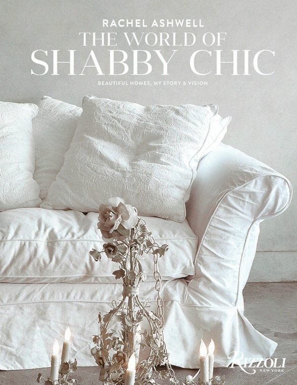 Autographed Shabby Chic book by Rachel Ashwell.