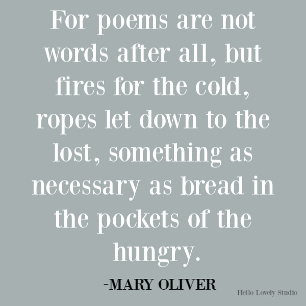 Mary Oliver Poetry quote on Hello Lovely Studio. #maryoliverquote