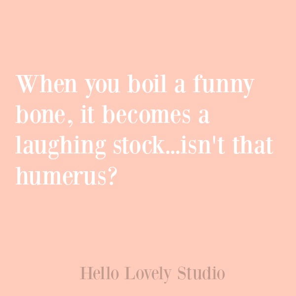 Inspirational quote, funny quote, and humor on Hello Lovely Studio. #quotes