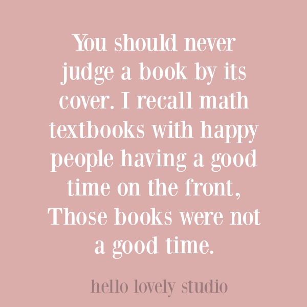 Funny quote on Hello Lovely Studio. #mathquotes #humorquotes #funnyquotes 