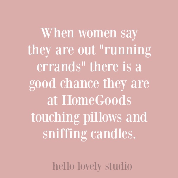 Hilarious humor quote on Hello Lovely Studio.