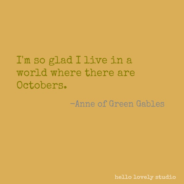 Inspirational quote about fall, autumn, flowers, and nature on Hello Lovely Studio. #inspirationalquote #autumn #nature