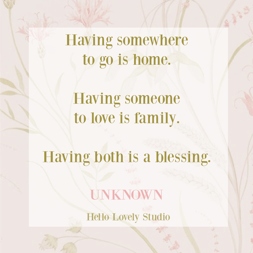 Inspirational quote about family on Hello Lovely Studio. #familyquotes #inspirationalquotes