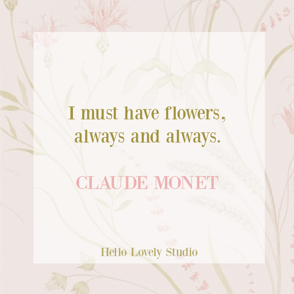 Claude Monet quote about flowers on Hello Lovely Studio. #inspirationalquotes #flowerquotes #springquotes