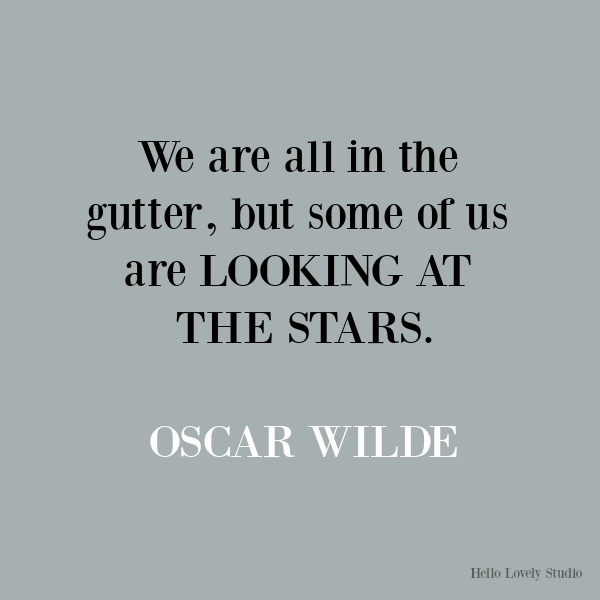 Oscar Wilde inspirational quote about seeing. #oscarwilde #quotes #inspirationalquotes #seeing #humility