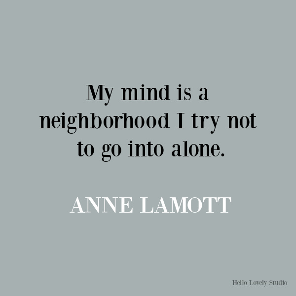 Anne Lamott funny inspirational quote on Hello Lovely Studio. #quotes #inspirationalquotes #annelamott #lifequotes #encouragementquotes #humorquotes