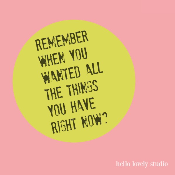 Whimsical inspirational quote with pink on Hello Lovely Studio. #inspirational #quotes #whimsical #pink #encouragement