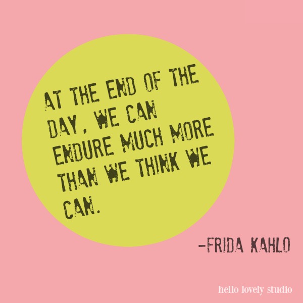 Whimsical inspirational quote with pink on Hello Lovely Studio. #inspirational #quotes #whimsical #pink #encouragement