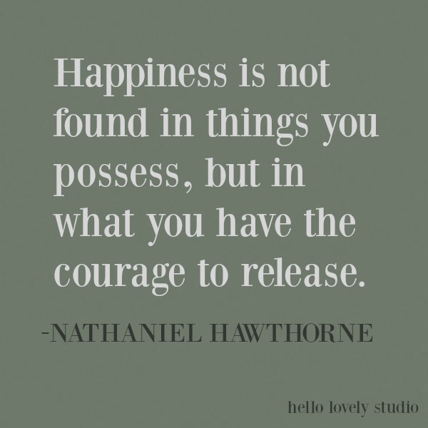 Inspiring quote of encouragement on Hello Lovely Studio about happiness from Hawthorne. #happiness #inspirational #quote #kindness #encouragement #personalgrowth #motivational