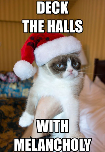 Grumpy cat meme: deck the halls with melancholy. #grumpycat #catmeme #memes #holidays #christmashumor #funnymeme