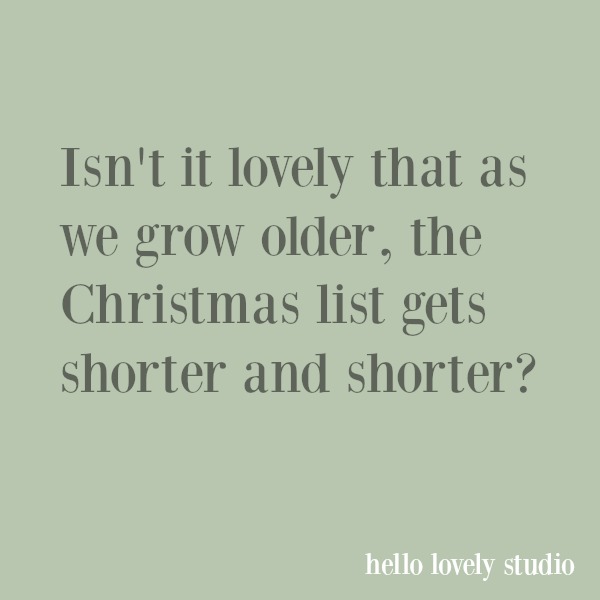 Holiday themed inspirational quote on Hello Lovely Studio.