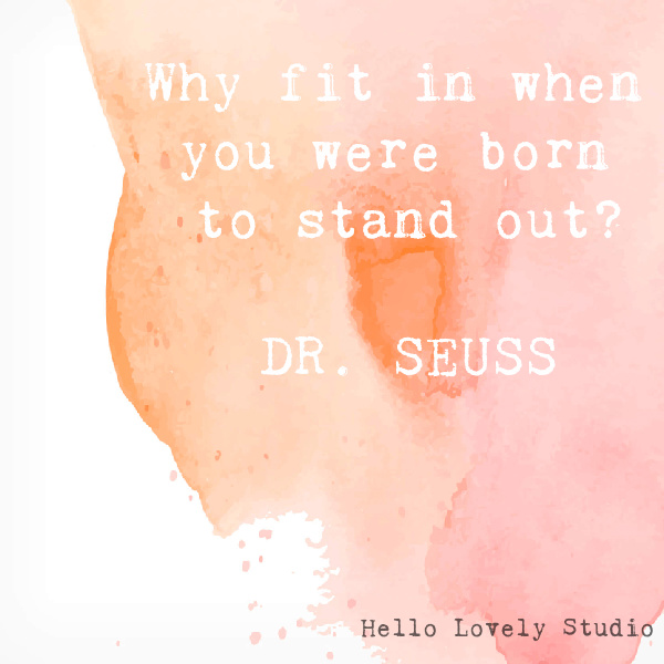 Dr. Seuss whimsical inspirational quote on Hello Lovely Studio on a watercolor background. #whimsicalquotes #inspirationalquotes #hellolovelystudio #drseuss