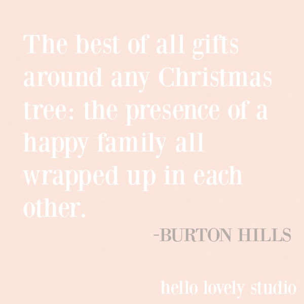 Inspirational holiday and Christmas quote on a pink background - Hello Lovely Studio. #inspirationalquote #christmas #holidayquote