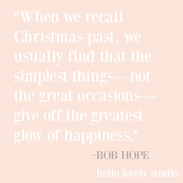 Inspirational holiday and Christmas quote on a pink background - Hello Lovely Studio. #inspirationalquote #christmas #holidayquote