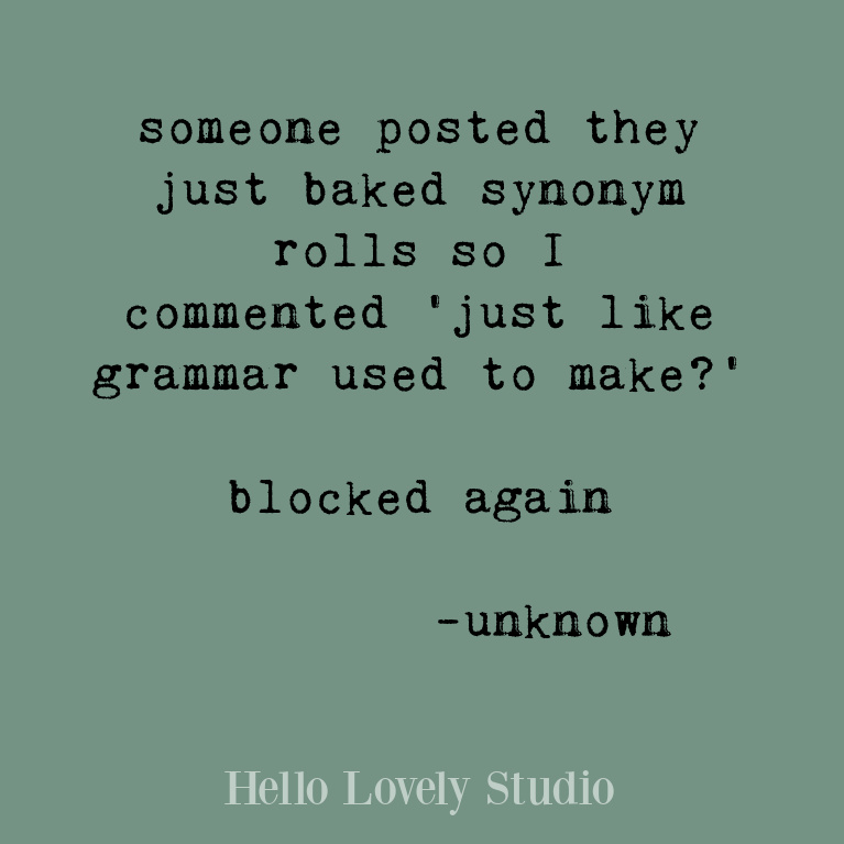 Funny quote and life humor on Hello Lovely Studio. #funnyquotes #humorquote #sillyquotes
