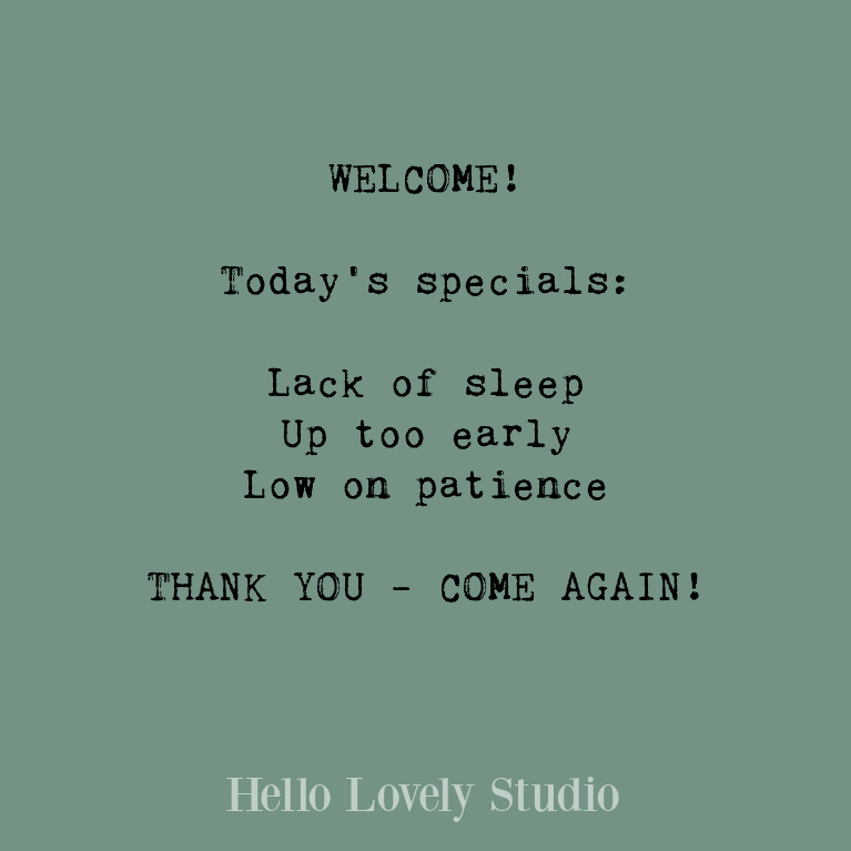 Funny quote and life humor on Hello Lovely Studio. #funnyquotes #humorquote #sillyquotes